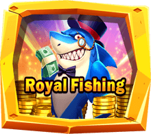 เกมสล็อตยิงปลา Royal Fishing