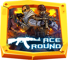 Ace Round เกมสล็อต แนวตำรวจกับโจรก่อการร้าย