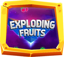 Exploding Fruits เกมสล็อตผลไม้ยอดฮิต ใหม่ล่าสุด 2021