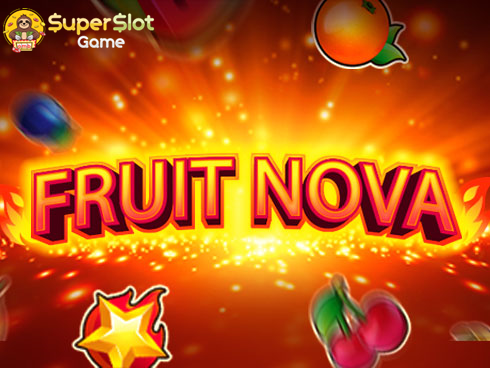 รีวิวเกม Fruit Nova