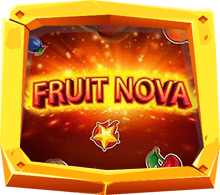 Fruit Nova เกมสล็อตผลไม้สีสันสุุดสดใส ใหม่ล่าสุด 2021