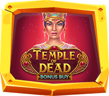 Temple Of Dead Bonus Buy เกมสล็อตนักล่าขุมทรัพย์ ใหม่ 2022