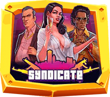 Syndicate เกมสล็อตมาเฟียสุดโหด 3 แก๊งค์ ค่าย SUPERSLOT