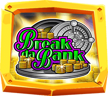 Break Da Bank เกมสล็อตสุดวินเทจ ที่นำมาทำใหม่ล่าสุด 2022