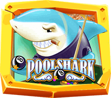 Pool Shark สล็อตเกม ปลาฉลาม