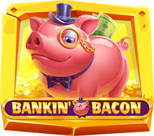 เกม Bankin Bacon