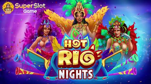 รีวิวเกม Hot Rio Nights