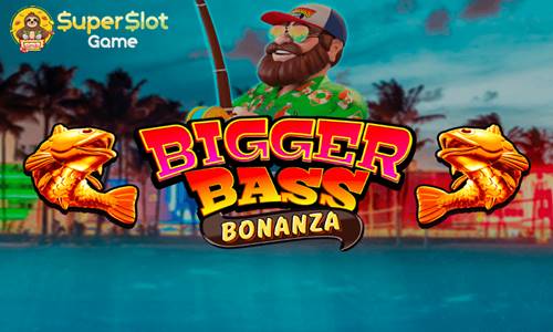 รีวิวเกม Bigger Bass Bonanza