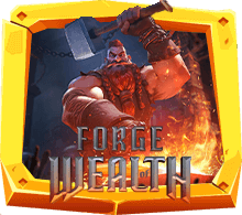 เกมสล็อต Forge Of Wealth เกมนักตีดาบ ค่าย slot pg