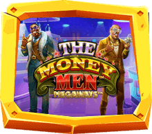 เกม The Money Men Megaways