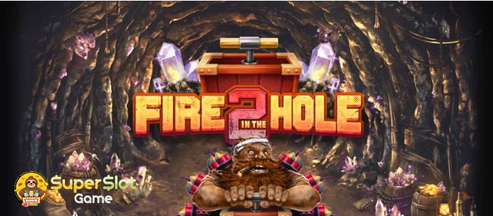 รีวิวเกม Fire in the Hole 2