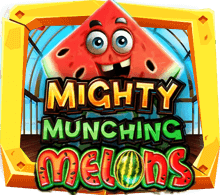 เกมสล็อต Mighty Munching Melons
