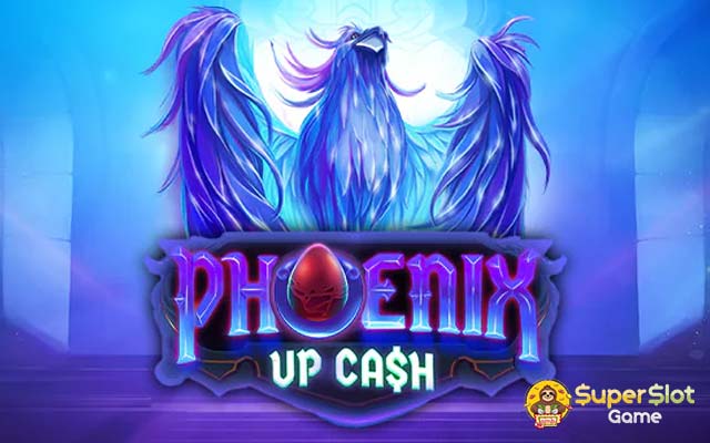 รีวิวเกม Phoenix Up Cash
